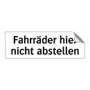 Fahrräder hier nicht abstellen