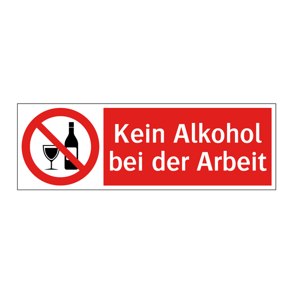 Kein Alkohol bei der Arbeit