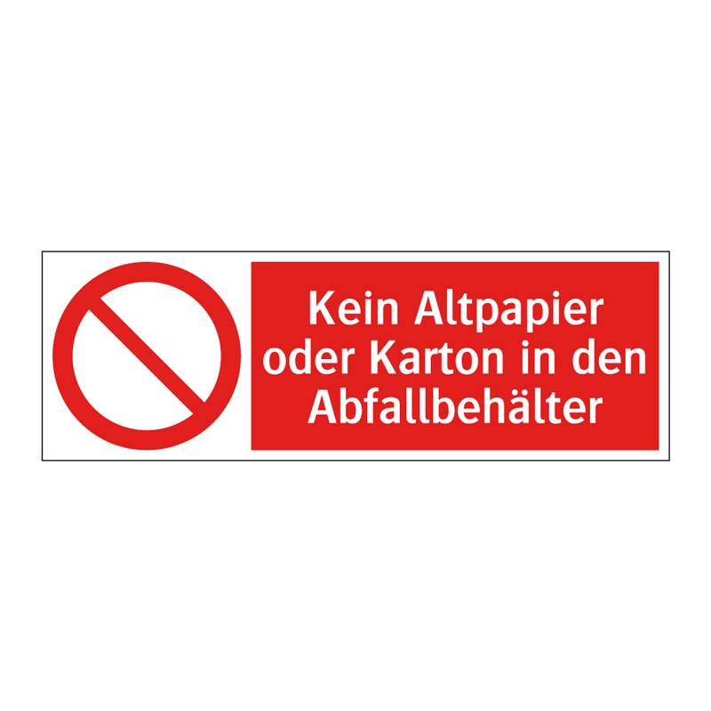Kein Altpapier oder Karton in den Abfallbehälter
