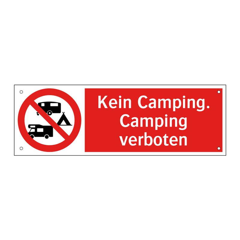 Kein Camping. Camping verboten