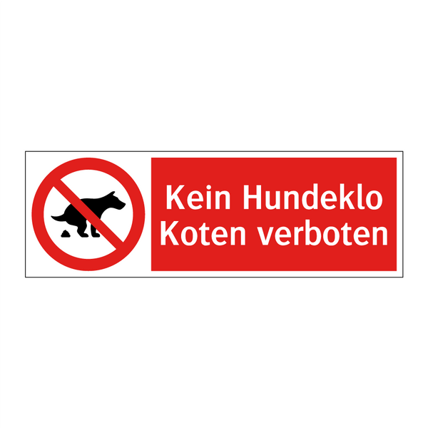 Kein Hundeklo Koten verboten