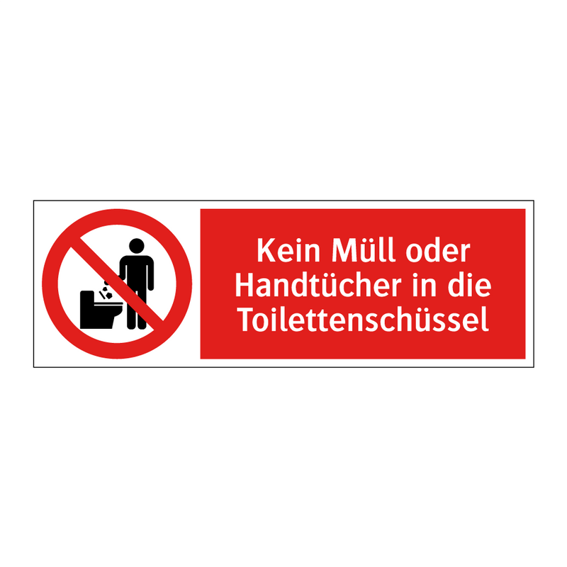 Kein Müll oder Handtücher in die Toilettenschüssel