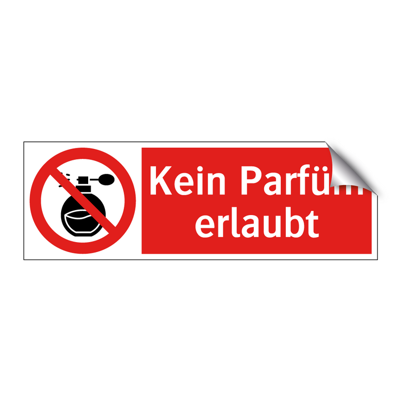 Kein Parfüm erlaubt