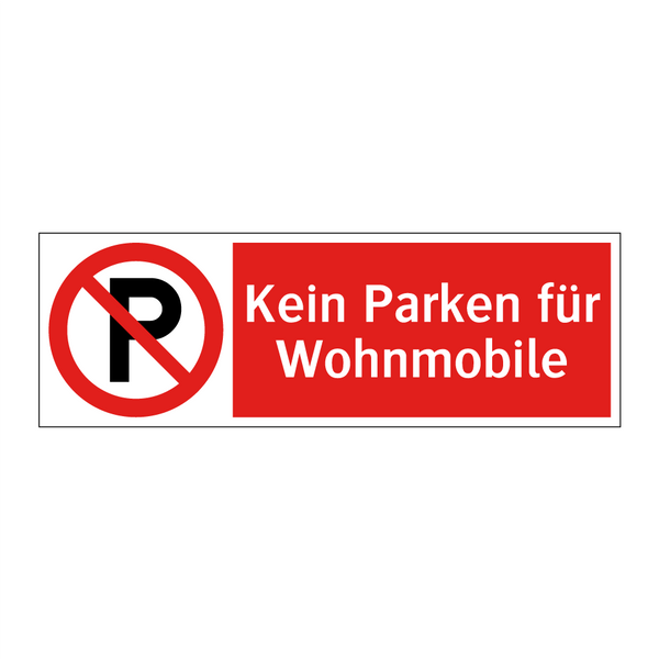 Kein Parken für Wohnmobile