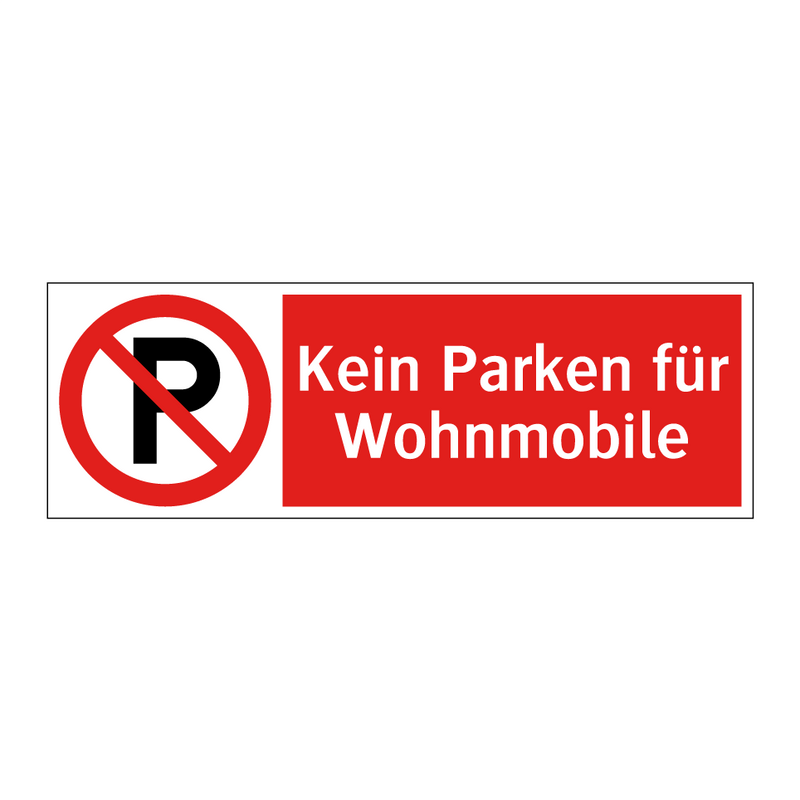 Kein Parken für Wohnmobile