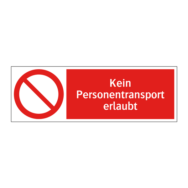Kein Personentransport erlaubt