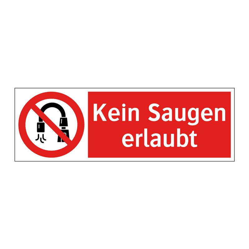 Kein Saugen erlaubt