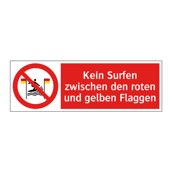 Kein Surfen zwischen den roten und gelben Flaggen