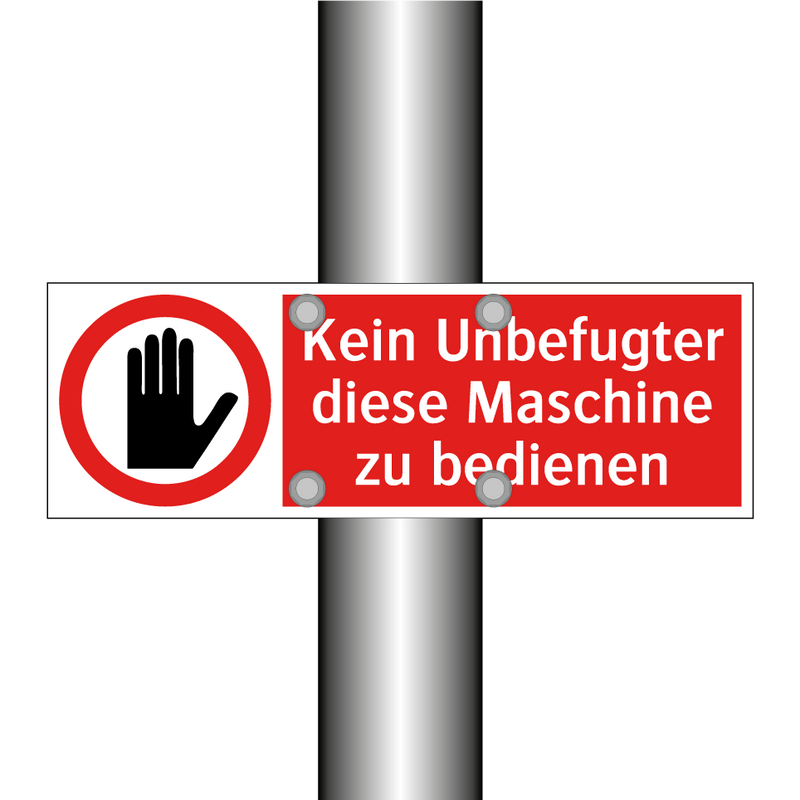 Kein Unbefugter diese Maschine zu bedienen