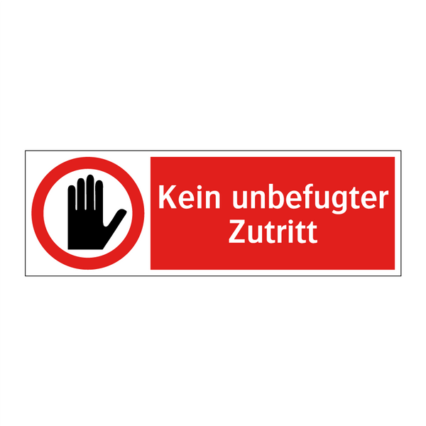 Kein unbefugter Zutritt