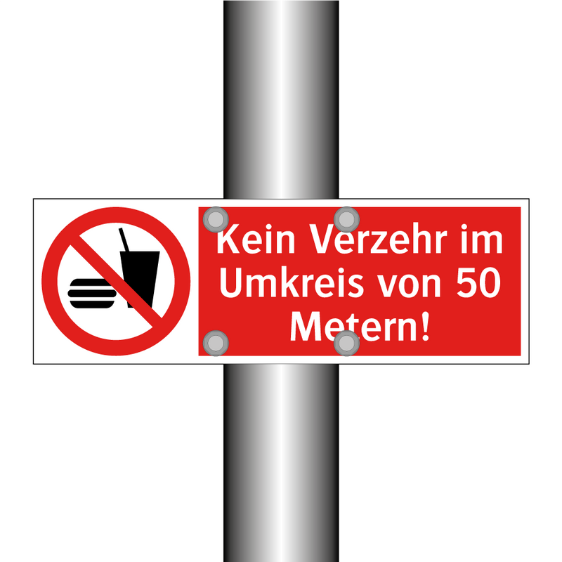 Kein Verzehr im Umkreis von 50 Metern!