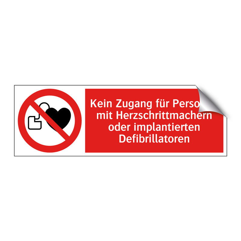 Kein Zugang für Personen mit Herzschrittmachern oder implantierten Defibrillatoren