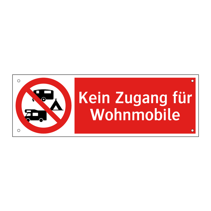 Kein Zugang für Wohnmobile