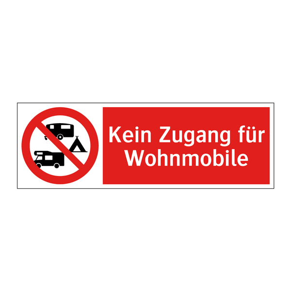 Kein Zugang für Wohnmobile
