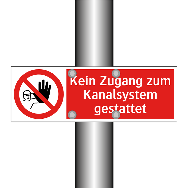 Kein Zugang zum Kanalsystem gestattet