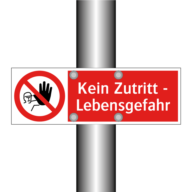Kein Zutritt - Lebensgefahr