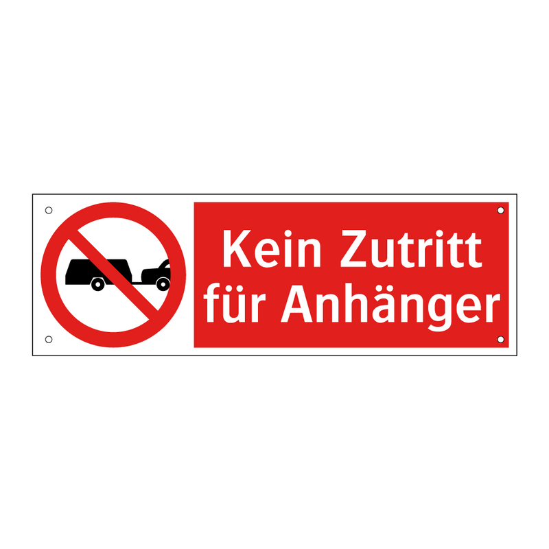 Kein Zutritt für Anhänger