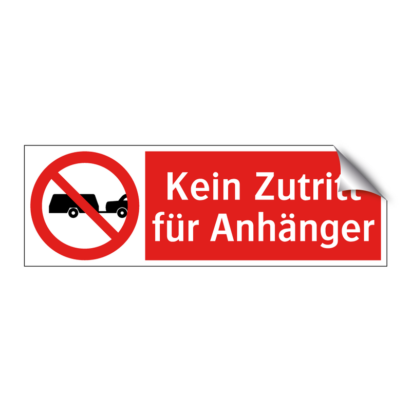 Kein Zutritt für Anhänger