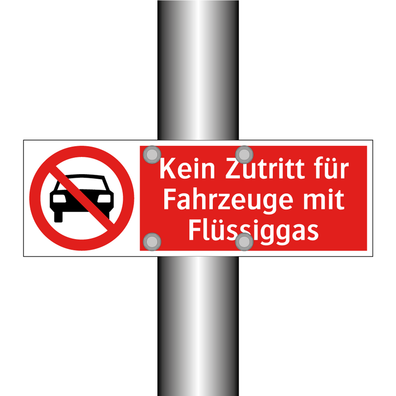 Kein Zutritt für Fahrzeuge mit Flüssiggas