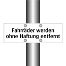 Fahrräder werden ohne Haftung entfernt