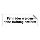Fahrräder werden ohne Haftung entfernt