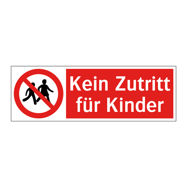 Kein Zutritt für Kinder