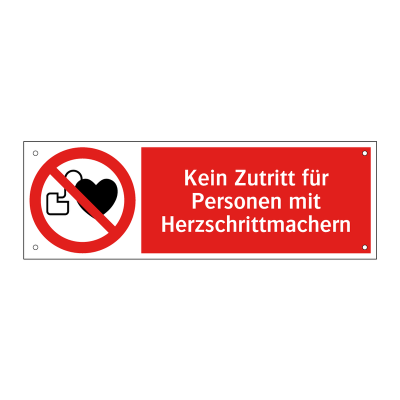 Kein Zutritt für Personen mit Herzschrittmachern