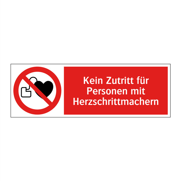 Kein Zutritt für Personen mit Herzschrittmachern