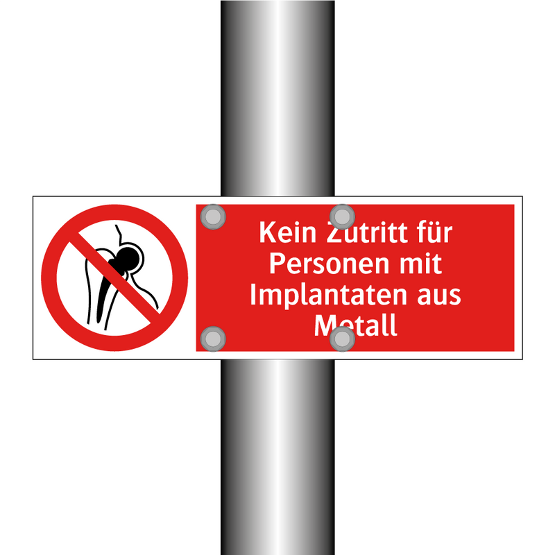 Kein Zutritt für Personen mit Implantaten aus Metall