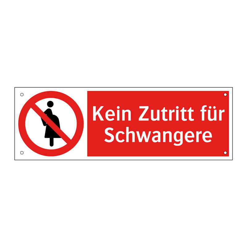 Kein Zutritt für Schwangere