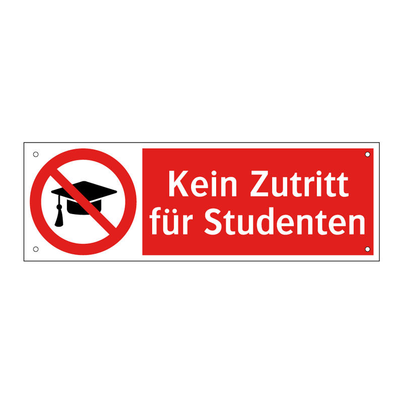 Kein Zutritt für Studenten