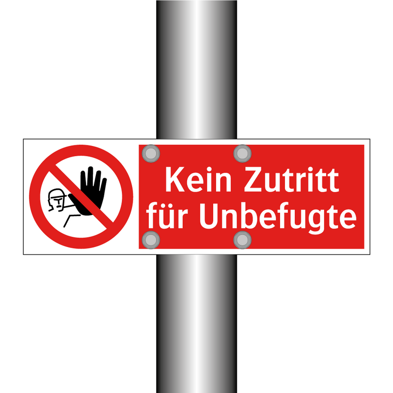 Kein Zutritt für Unbefugte