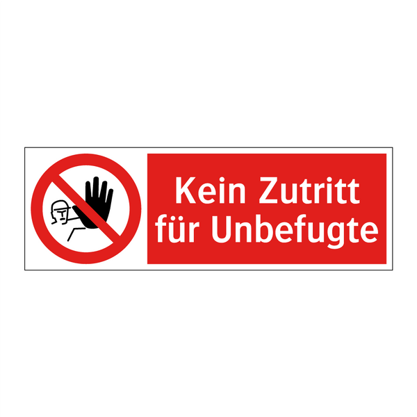 Kein Zutritt für Unbefugte