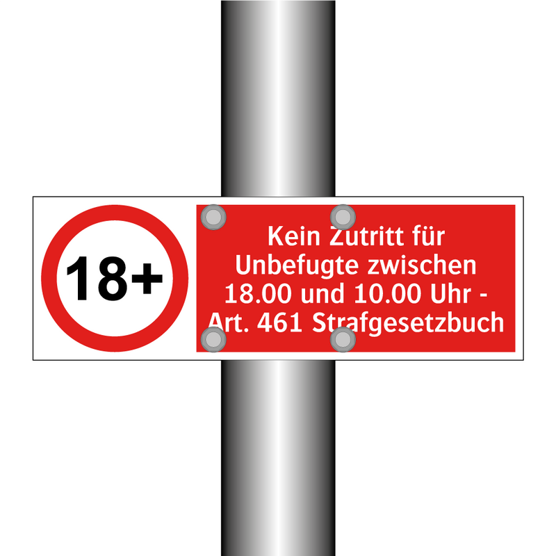 Kein Zutritt für Unbefugte zwischen 18.00 und 10.00 Uhr - Art. 461 Strafgesetzbuch