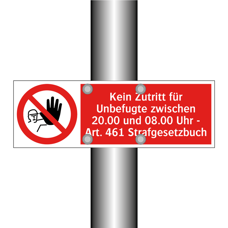 Kein Zutritt für Unbefugte zwischen 20.00 und 08.00 Uhr - Art. 461 Strafgesetzbuch