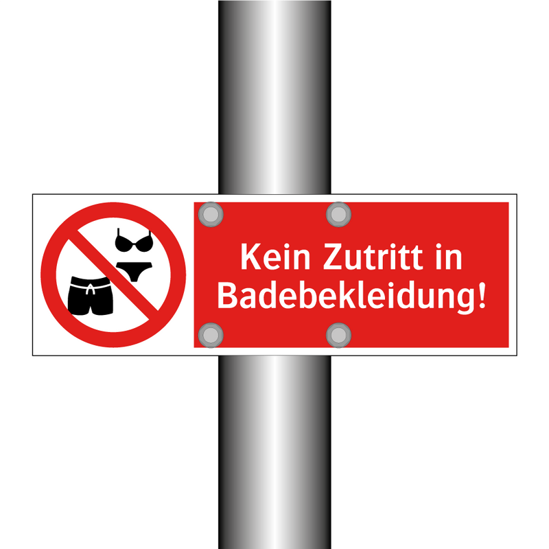 Kein Zutritt in Badebekleidung!