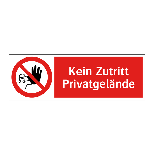 Kein Zutritt Privatgelände