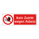 Kein Zutritt wegen Asbest