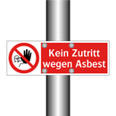Kein Zutritt wegen Asbest