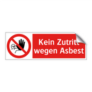 Kein Zutritt wegen Asbest