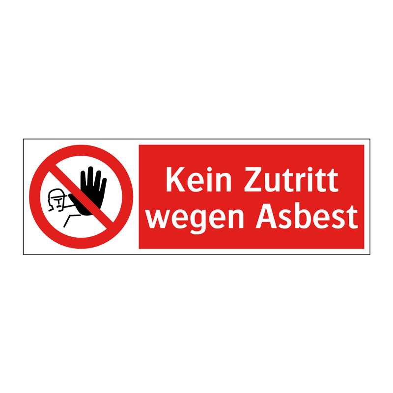 Kein Zutritt wegen Asbest