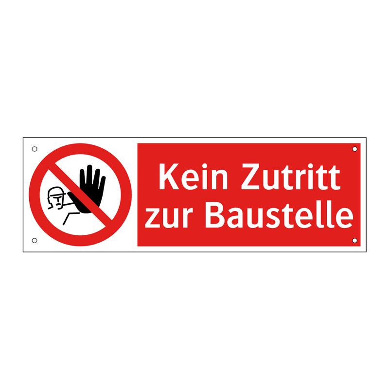 Kein Zutritt zur Baustelle