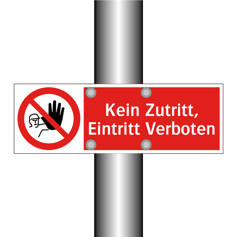 Kein Zutritt, Eintritt Verboten