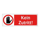 Kein Zutritt!