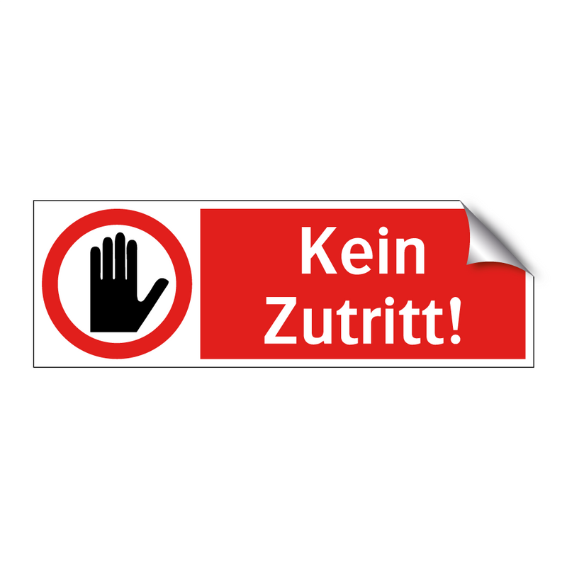 Kein Zutritt!