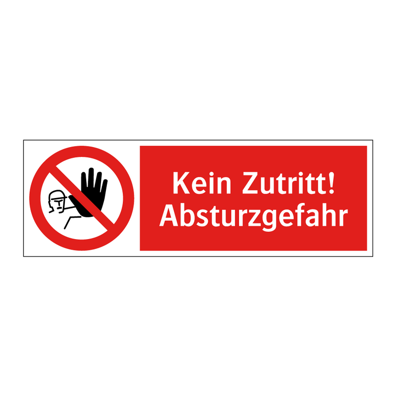 Kein Zutritt! Absturzgefahr
