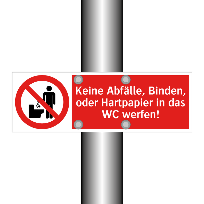 Keine Abfälle, Binden, oder Hartpapier in das WC werfen!