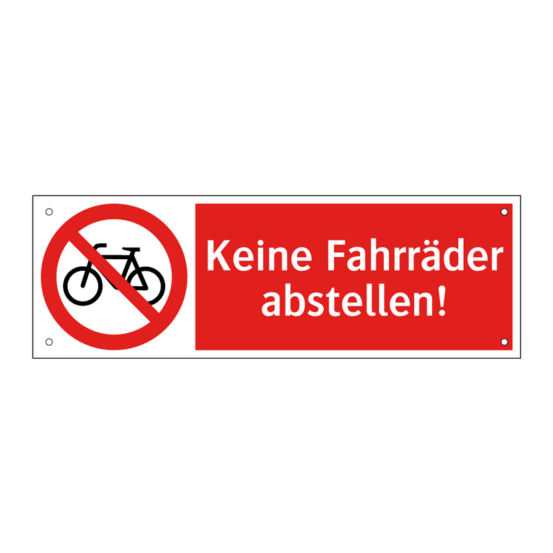 Keine Fahrräder abstellen!