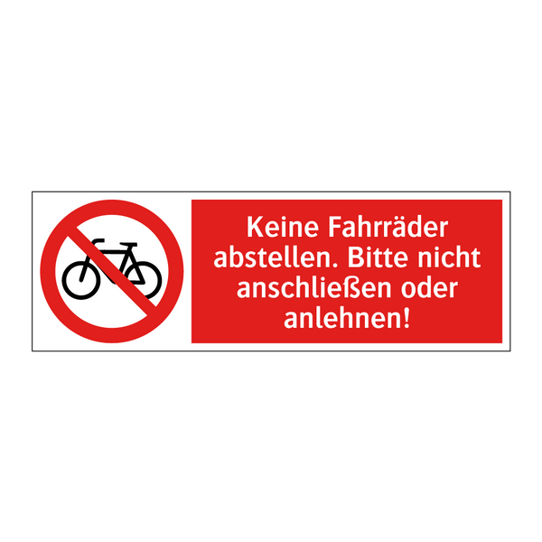 Keine Fahrräder abstellen. Bitte nicht anschließen oder anlehnen!