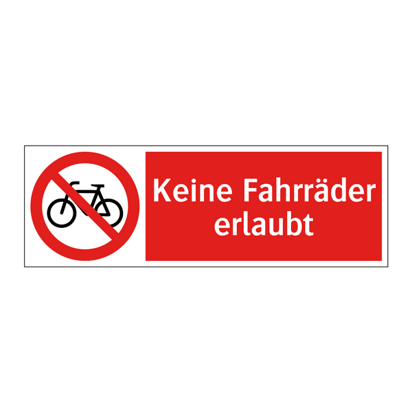 Keine Fahrräder erlaubt